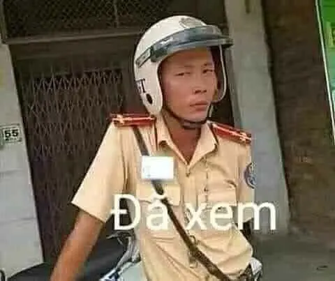 Meme công an đã xem hài hước