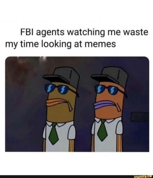Meme FBI tạo ra những giây phút thư giãn và giải trí giữa những giờ phút căng thẳng