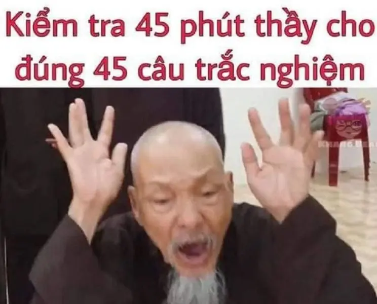 Meme thầy ông nội và câu nói dí dỏm