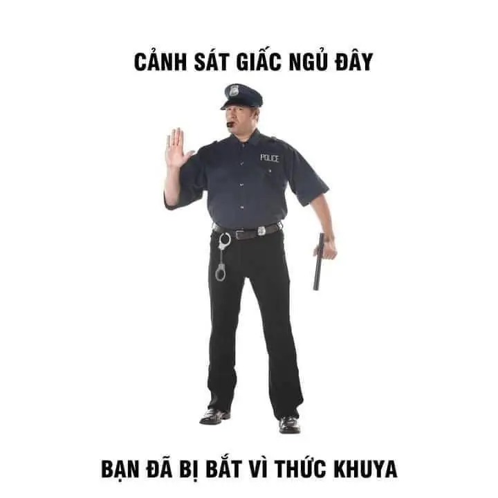 Meme cảnh sát giấc ngủ hài hước 