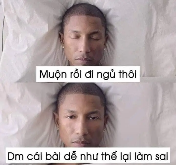 Meme-muộn rồi đi ngủ thôi hài hước, thú vị