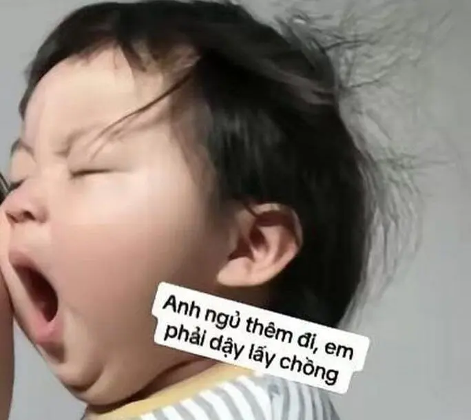 Meme em bé ngái ngủ hài hước, thú vị