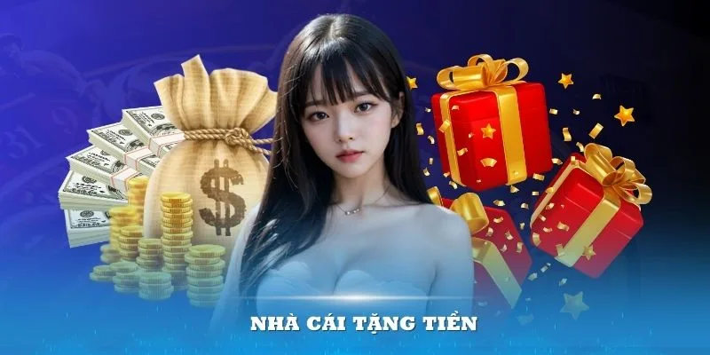 Nhà cái tặng tiền là sự kiện độc đáo Nhà cái tặng tiền là sự kiện độc đáo