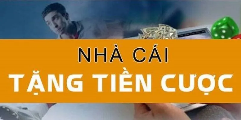 Nhà cái tặng tiền áp dụng trong nhiều tựa game Nhà cái tặng tiền áp dụng trong nhiều tựa game