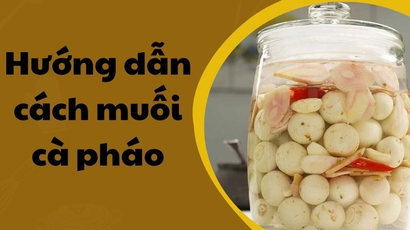 Bí quyết chọn cà pháo tươi ngon để muối giòn lâu